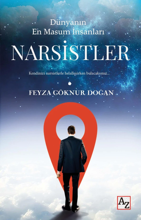 Dünyanın En Masum İnsanları Narsistler - Feyza Göknur Doğan