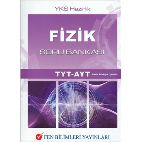 Fen Bilimleri Fizik TYT AYT Soru Bankası (Yeni)