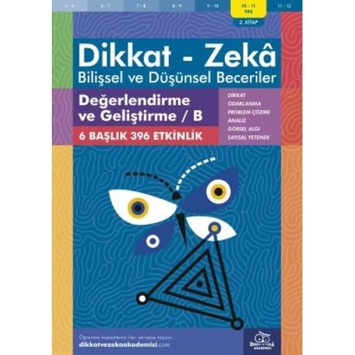 Değerlendirme ve Geliştirme - B (10-11 Yaş) - Dikkat Zeka