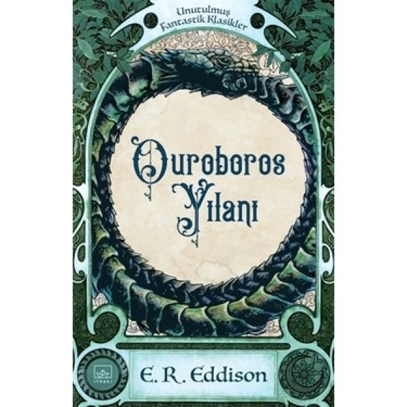 Ouroboros Yılanı - E. R. Eddison
