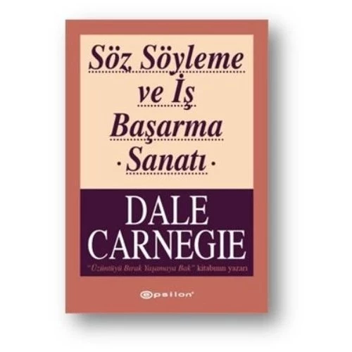 Söz Söyleme ve İş Başarma Sanatı