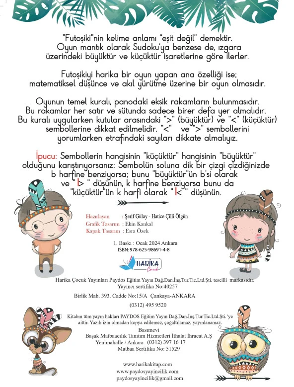 Çocuklar İçin Zeka & Dikkat Güçlendiren FUTOSHİKİ Başlangıç Düzey Yeni Nesil JAPON SUDOKU 7-99 Yaş - 3