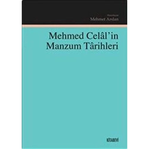 Mehmed Celal'in Manzum Tarihleri