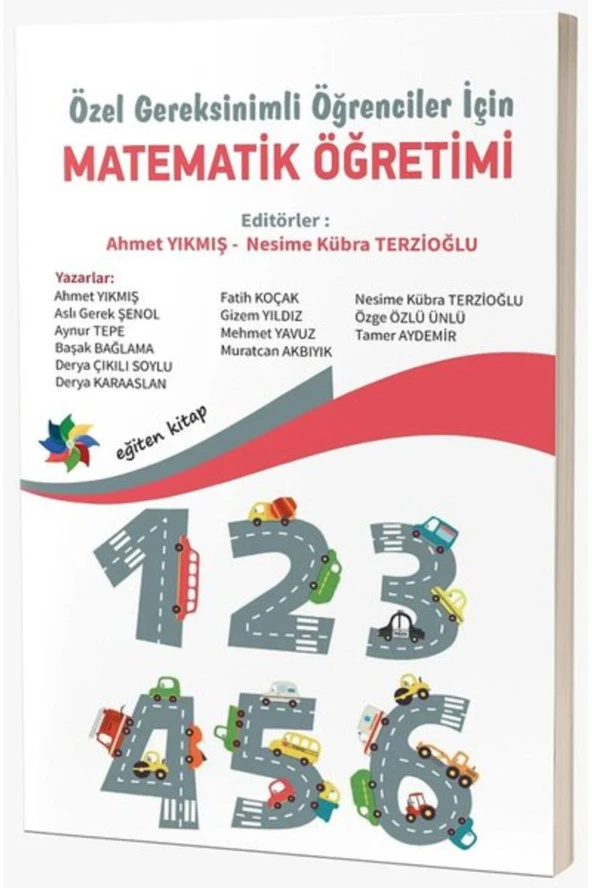 Özel Gereksinimli Öğrenciler İçin Matematik Öğretimi