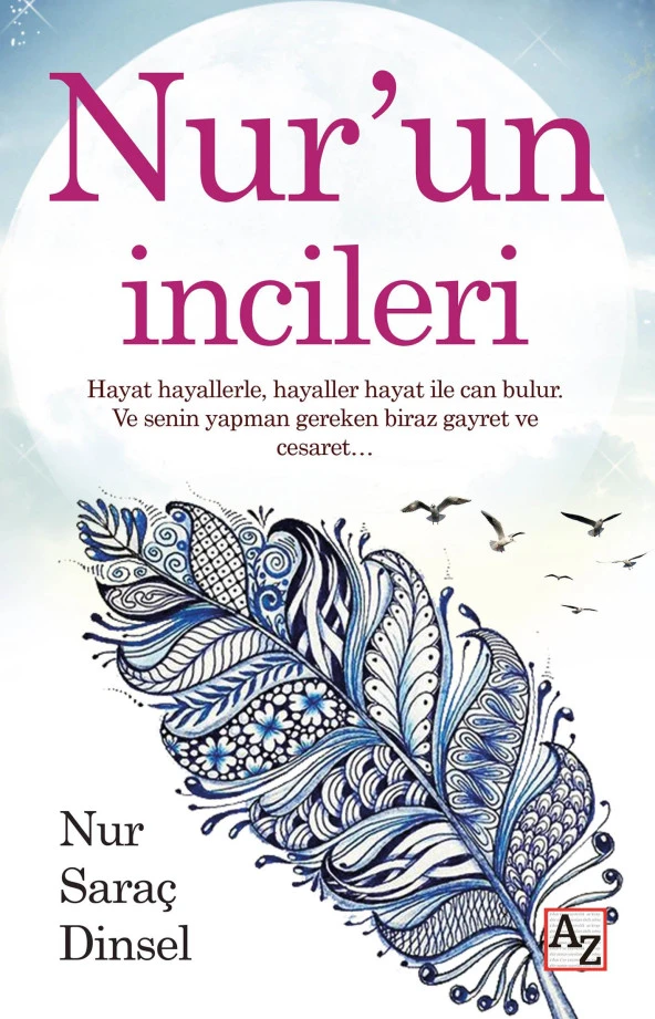 Nur’un İncileri - Nur Saraç Dinsel