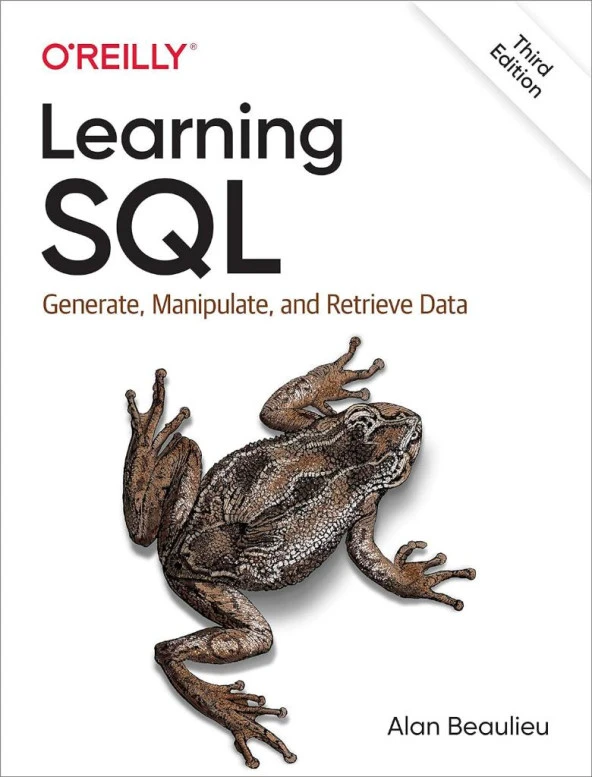 Learning SQL: Generate, Manipulate, and Retrieve Data 3rd Edition Alan Beaulieu