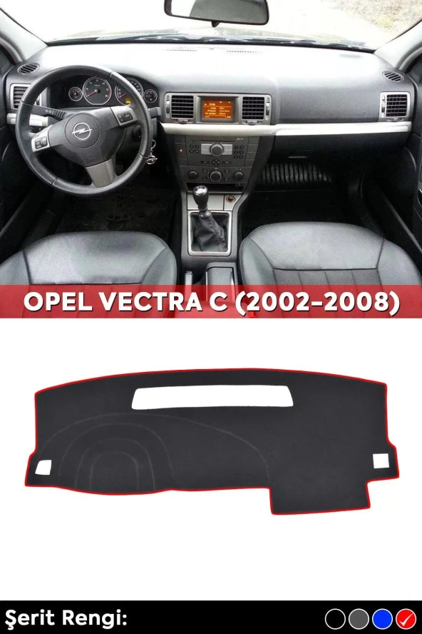 Opel Vectra C (2002-2008) 3d Torpido Koruma Kılıfı - Ön Göğüs Kaplama - Kırmızı Şerit