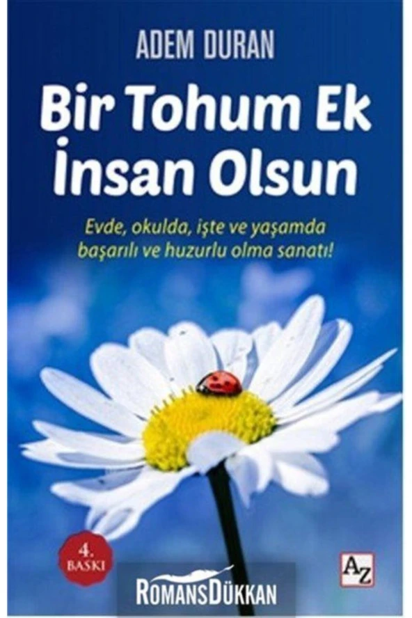 Bir Tohum Ek Insan Olsun-Adem Duran