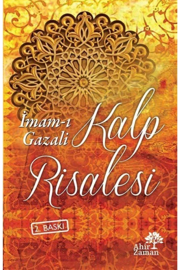 Kalp Risalesi - İmam Gazali