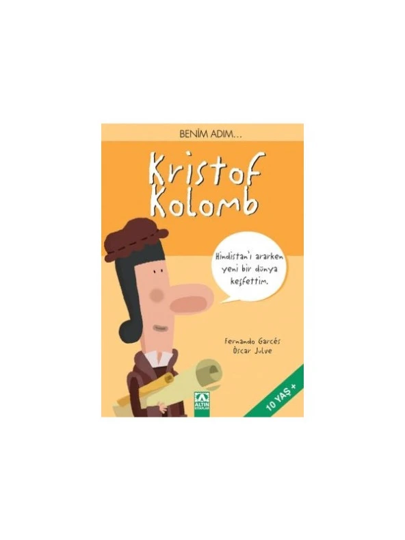 Benim Adım... Kristof Kolomb - Fernando Garces - Oscar Julve ürün görseli 1