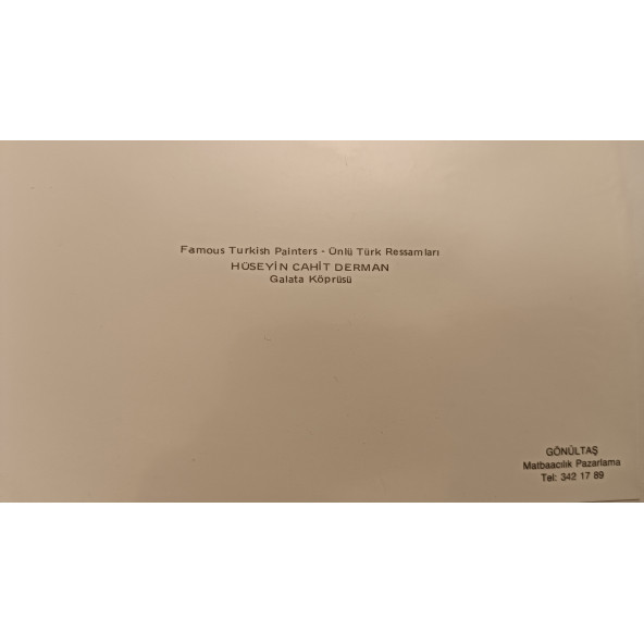Famous Turkish Painters - Ünlü Türk Ressamları HÜSEYİN CAHİT DERMAN Galata Köprüsü - 3