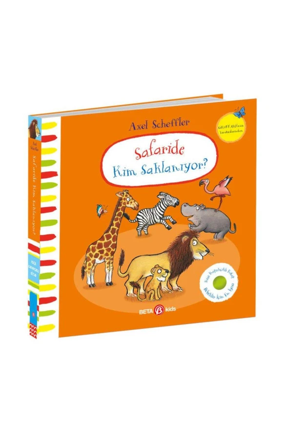 Beta Kids Safaride Kim Saklanıyor?