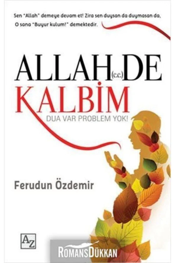 Allah De Kalbim-Ferudun Özdemir