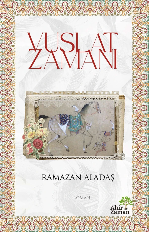 Vuslat Zamanı - Ramazan Aladaş