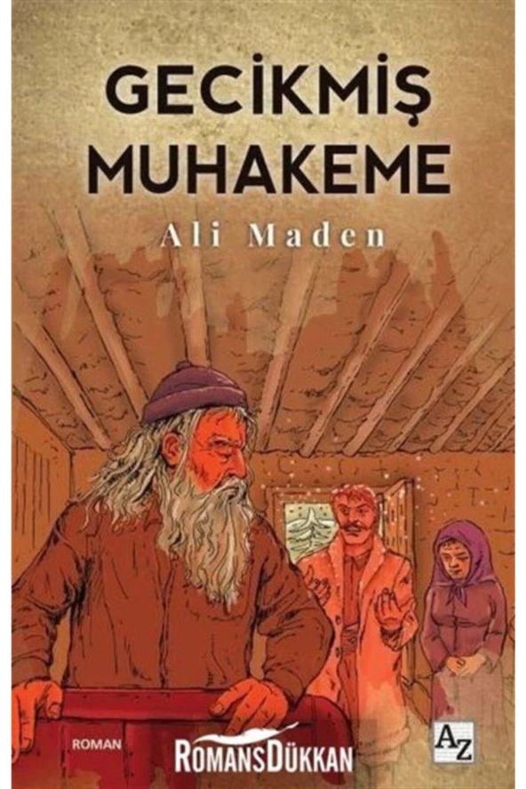 Gecikmiş Muhakeme-Ali Maden