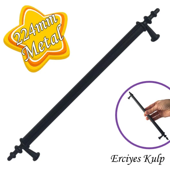 Erciyes kulp Siyah 224 mm Kulp Mobilya Mutfak Dolabı Çekmece Dolap Kapak Kulpu Kulbu Metal Kulpları