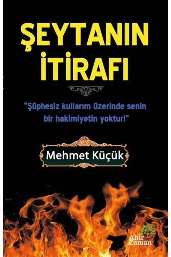 Şeytanın Itirafı- Mehmet Küçük