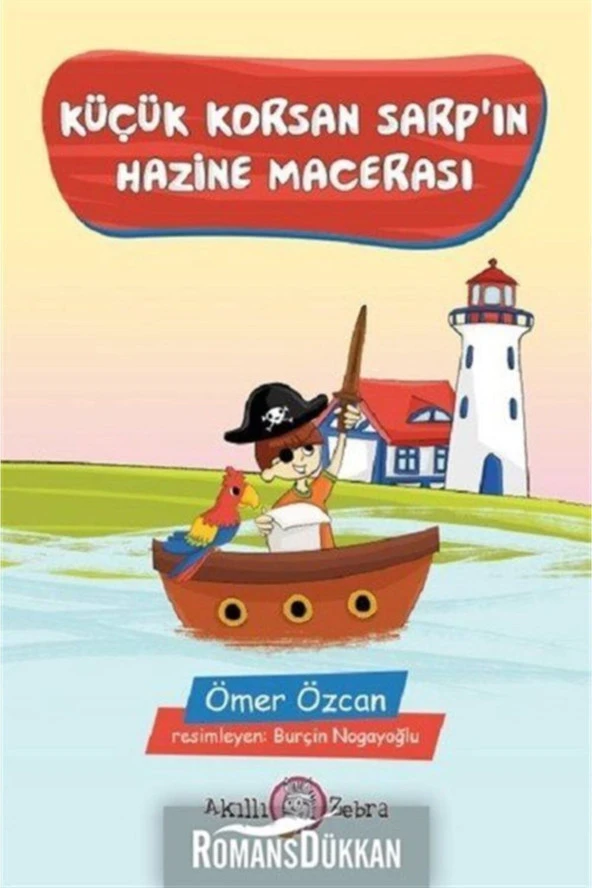 Küçük Korsan Sarpın Hazine Macerası-Ömer Özcan