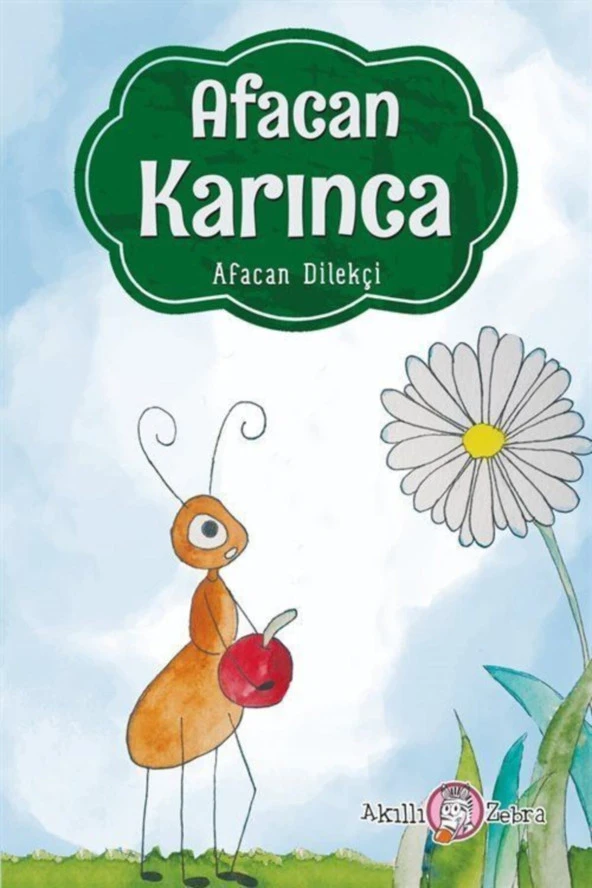 Afacan Karınca-Afacan Dilekçi