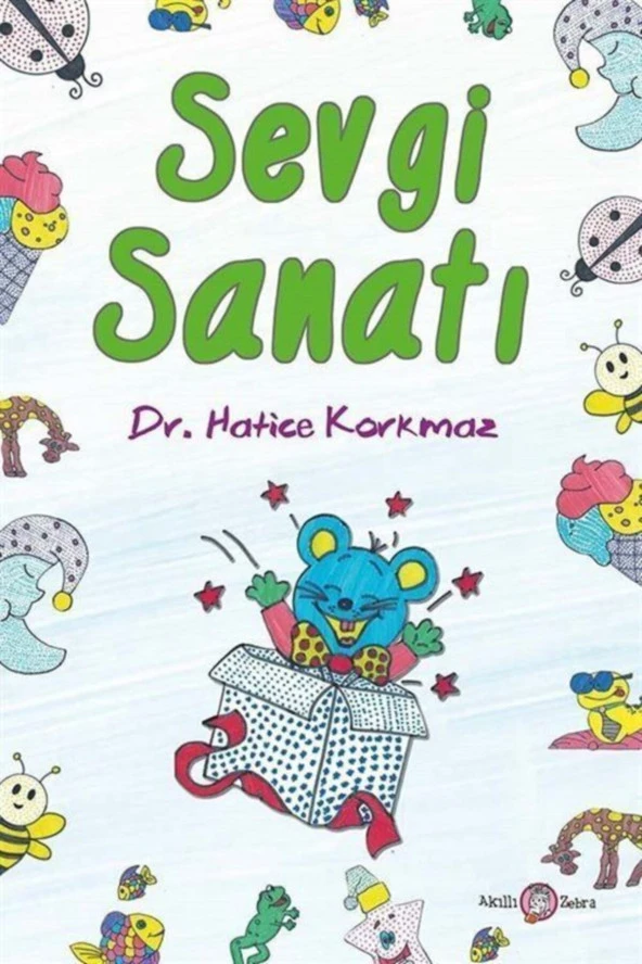 Sevgi Sanatı-Dr. Hatice Korkmaz