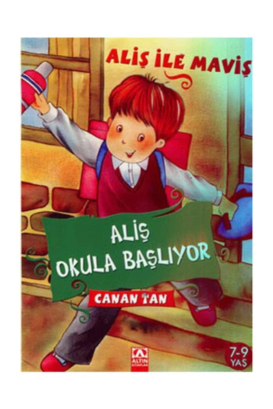 ALİŞ OKULA BAŞLIYOR