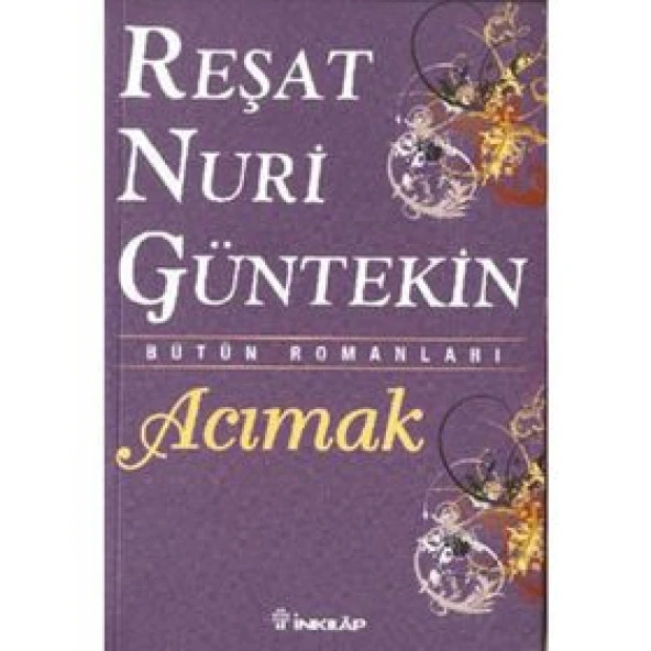Acımak - Reşat Nuri Güntekin