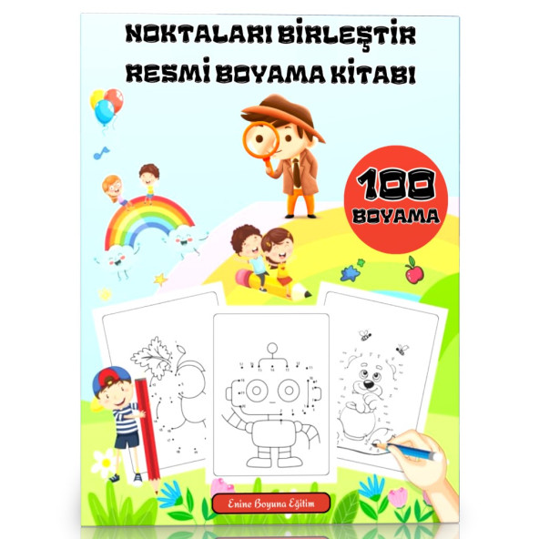 Noktaları Birleştir Resmi Boyama Kitabı (100 Süper Boyama)