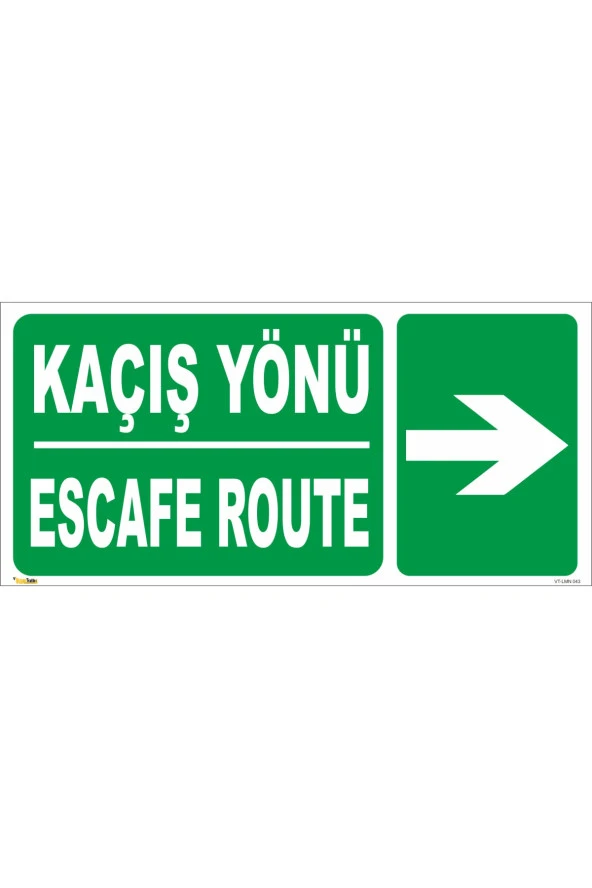 Kaçış Yönü / Escafe Route (SAĞ YÖN) Levhası Levha (FOTOLÜMENLİ) 14x30 Galvaniz Saç 0,4 Mm
