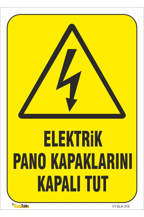Elektrik Pano Kapaklarını Kapalı Tut - Isg Levhası Levha 50x70 Cm Sticker