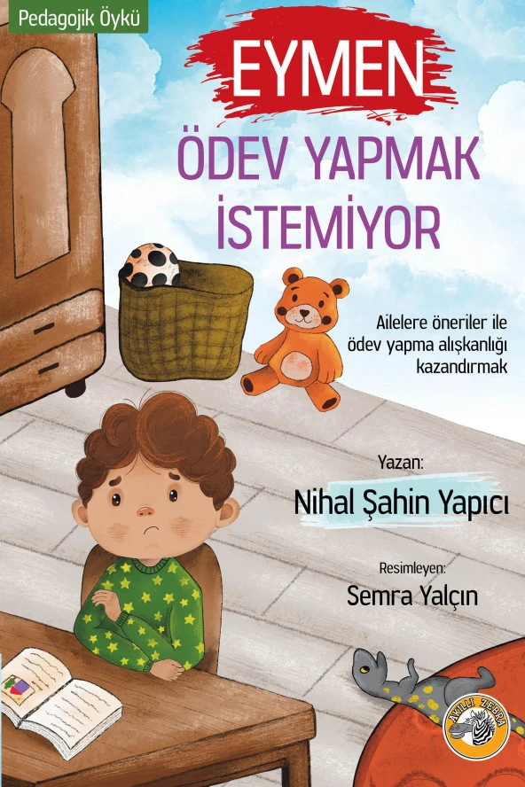 Eymen Ödev Yapmak İstemiyor - Nihal Şahin Yapıcı