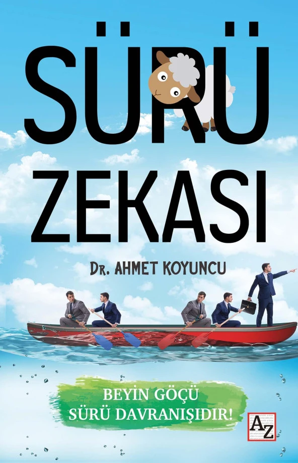 Sürü Zekası - Dr. Ahmet Koyuncu