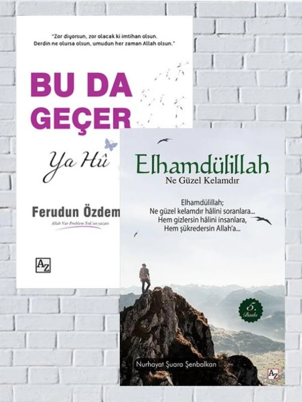 Bu da Geçer Ya Hu+Elhamdülillah Ne Güzel Kelamdır