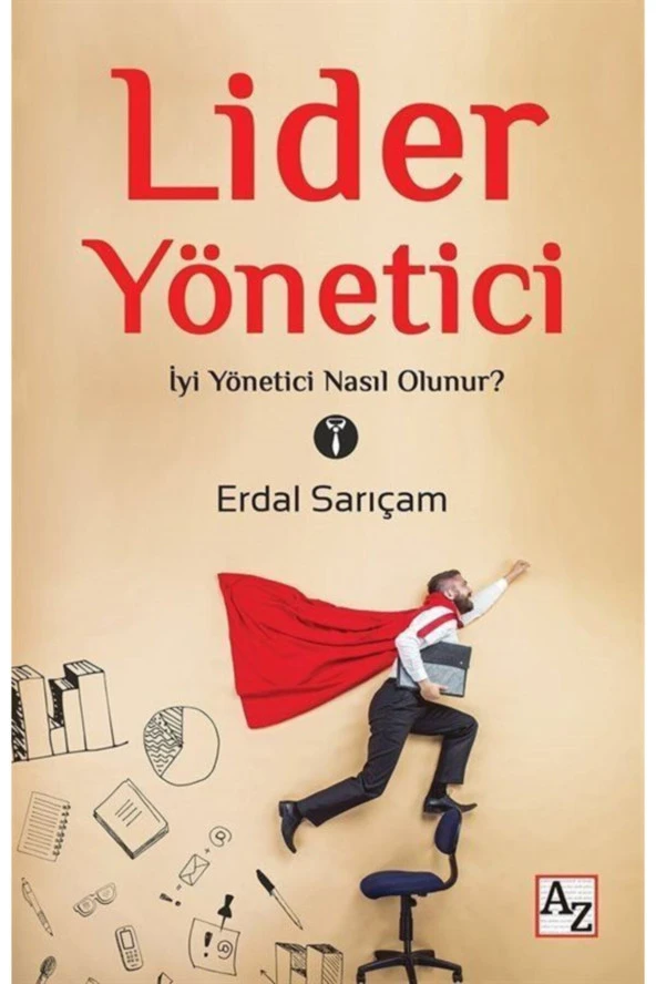 Lider Yönetici-Erdal Sarıçam