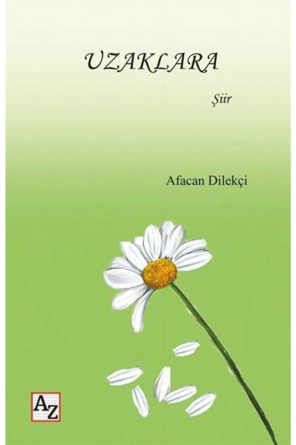 Uzaklara-Afacan Dilekçi