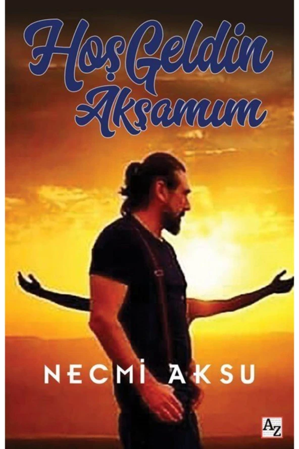 Hoş Geldin Akşamım-Necmi Aksu