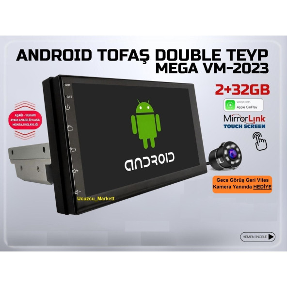 7 Inç 2+32GB Tofaş Model Androıd  Double Teyp (Carplay Kameralı Yukarı-Aşağı Ayarlanabilir)