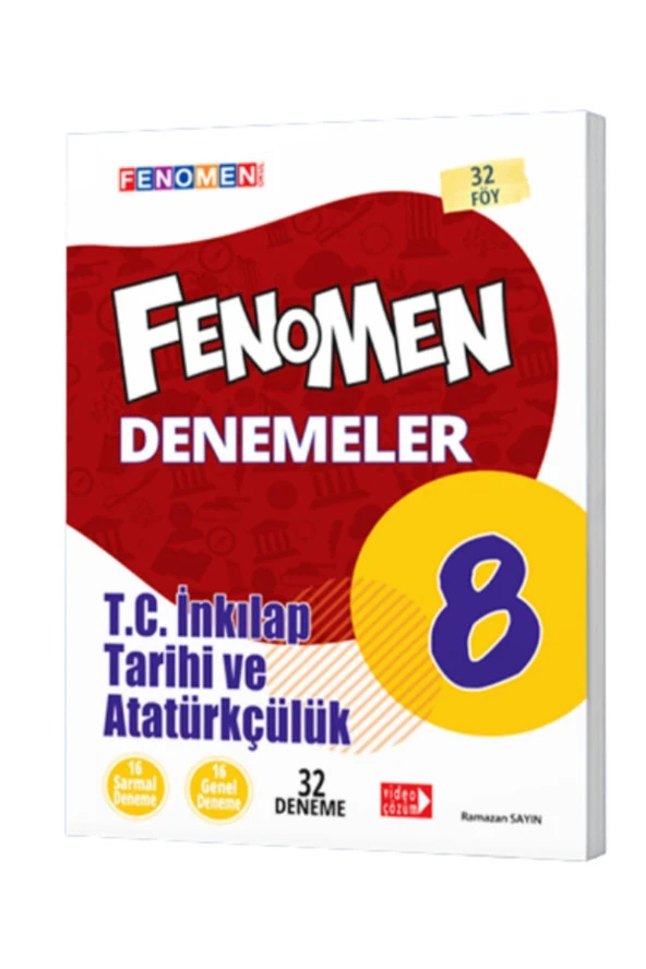 FENOMEN DENEMELER 8.SINIF İNKILAP TARİHİ VE ATATÜRKÇÜLÜK (32 DENEME)