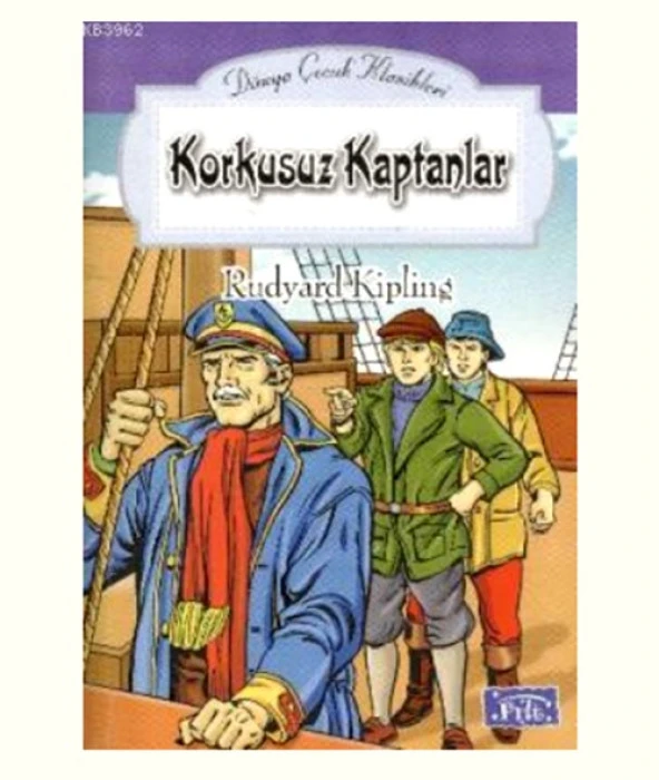 Parıltı - Korkusuz Kaptanlar - Rudyard Kipling