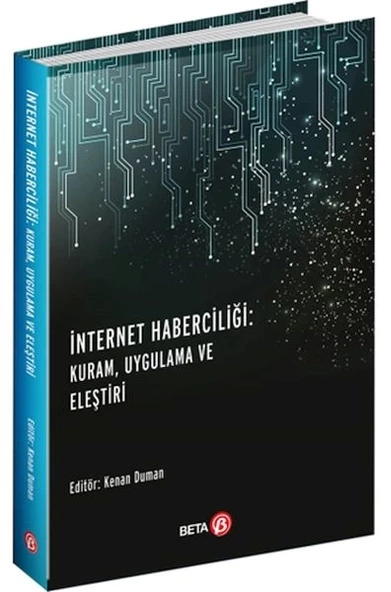 İnternet Haberciliği - Kuram, Uygulama ve Eleştiri