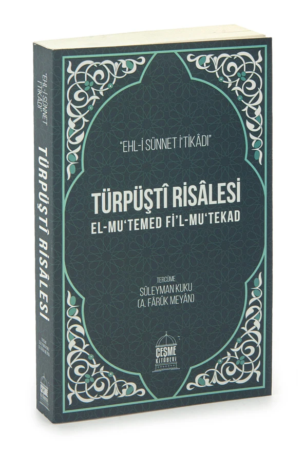 Türpüştî Risâlesi El-Mu'temed Fi'lmu'Tekad