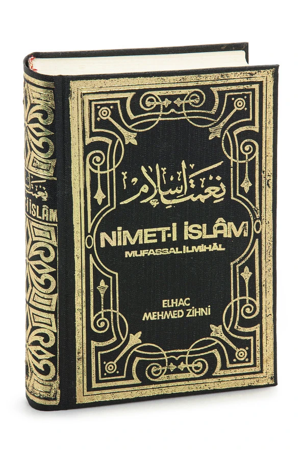 Nimet-i İslam Mufassal İlmihal - Elhac Mehmed Zihni