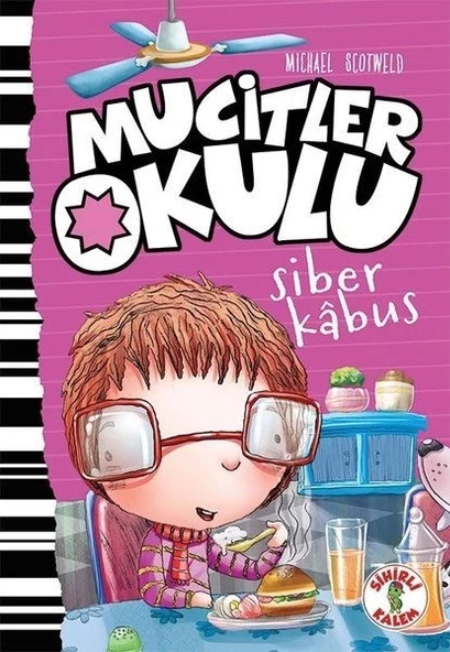 Mucitler Okulu - Siber Kabus-Ciltli