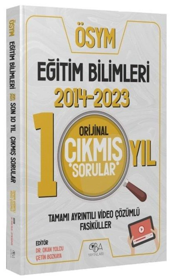 KPSS Eğitim Bilimleri 2014-2023 Orijinal Son 10 Yıl Çıkmış Sorular Video Çözümlü CBA Yayınları