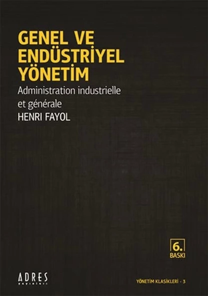 Genel ve Endüstriyel Yönetim