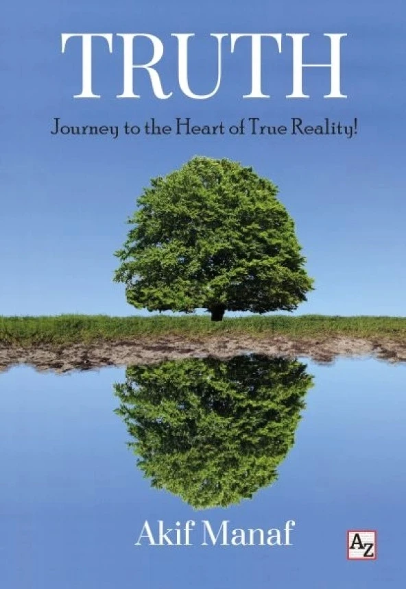 Truth - Journer To The Hearth Of True Reality