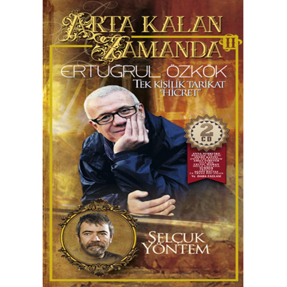 ARTA KALAN ZAMANDA 2 - ERTUĞRUL ÖZKÖK (2 CD) (2013)