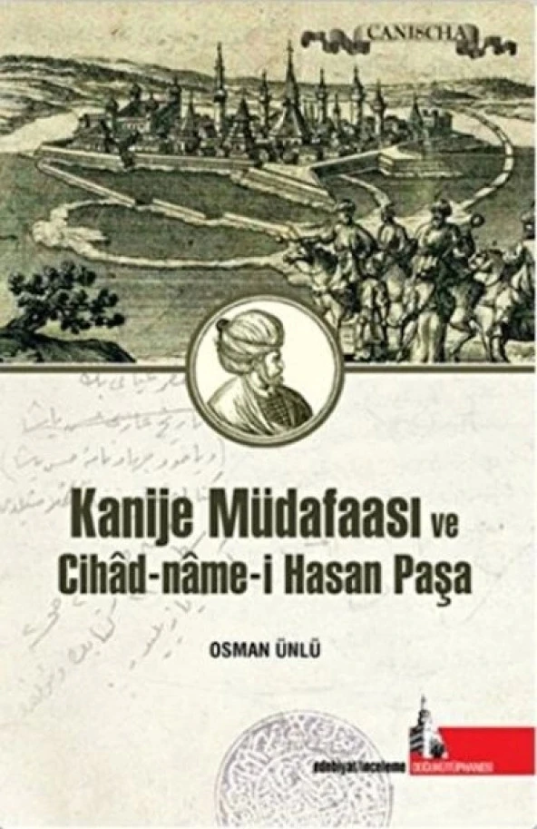 Kanije Müdafaası ve Cihad-Name-i Hasan Paşa