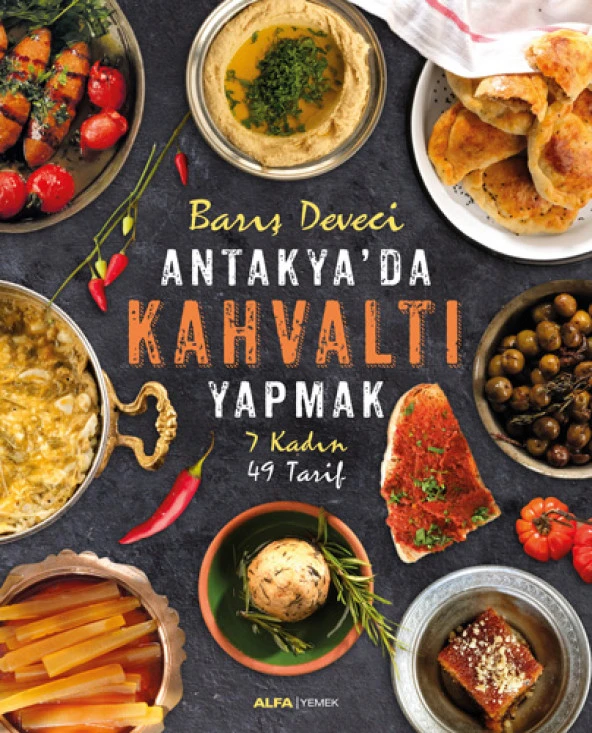 Antakya'da Kahvaltı Yapmak (Ciltli) - 1