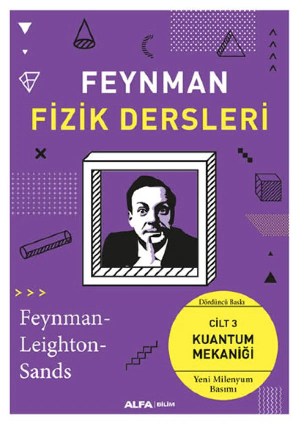 Feynman Fizik Dersleri - Cilt 3