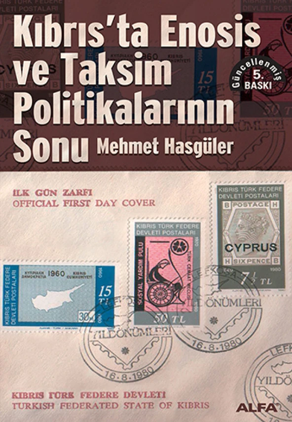 Kıbrıs'ta Enosis ve Taksim Politikalarının Sonu